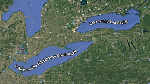 Picture of lakes Ontario and Erie renamed "Lake Burn-the-whitehouse-down-again" and "Lake Trump-is-a-Rapist".  Also "Lake Epstein-Files" in smaller text over Lake St Clair.